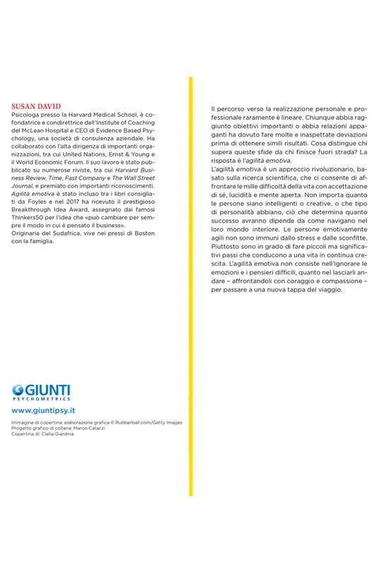 Agilità emotiva. Non restare bloccato, accogli il cambiamento e prospera nella vita e nel lavoro - Susan David - 2