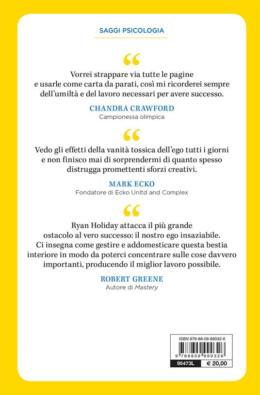 Ego è il nemico. Come dominare il nostro più grande avversario - Ryan Holiday - 3