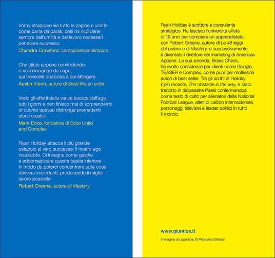 Ego è il nemico. Come dominare il nostro più grande avversario - Ryan Holiday - 4