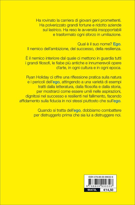 Ego è il nemico. Come dominare il nostro più grande avversario - Ryan Holiday - 5