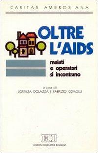 Oltre l'Aids. Malati e operatori si incontrano - copertina