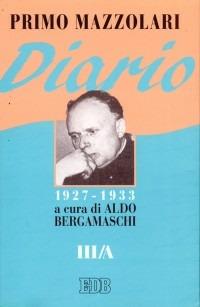 Diario (1927-1933). Vol. 3/A - Primo Mazzolari - copertina