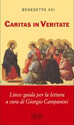 Caritas in veritate. Linee guida per la lettura