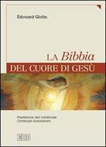 La Bibbia del cuore di Gesù