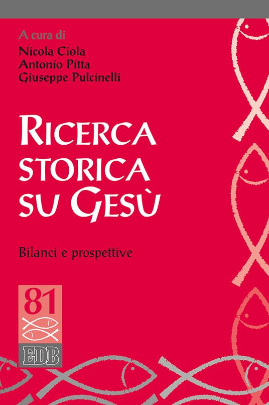 Ricerca storica su Gesù e prospettive teologiche - copertina