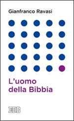 L'uomo della Bibbia