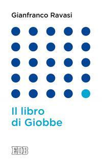 Il libro di Giobbe - Gianfranco Ravasi - copertina