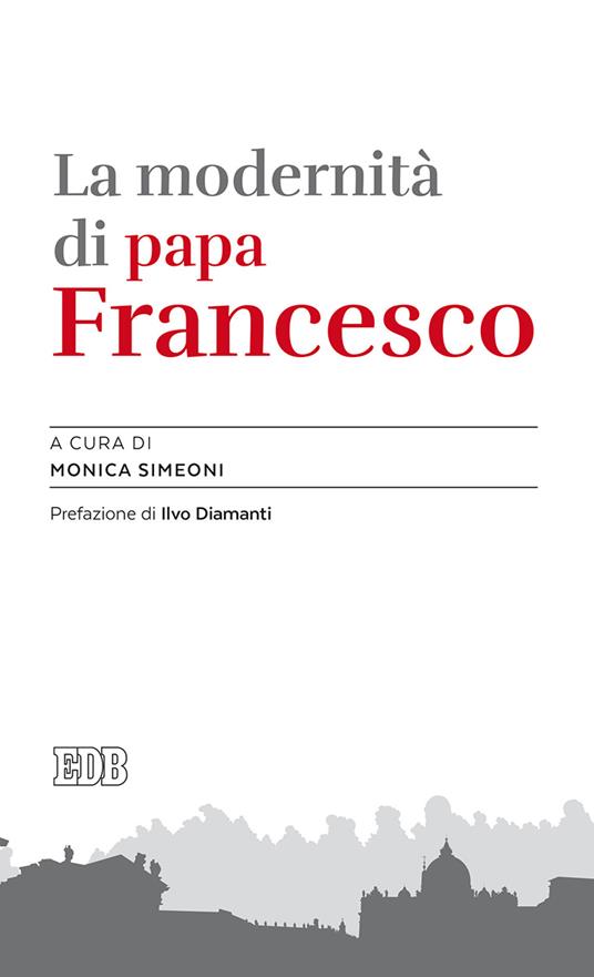 La modernità di papa Francesco - copertina