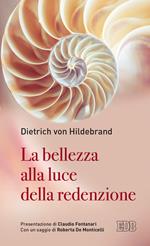 La bellezza alla luce della redenzione