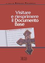 Visitare e riesprimere il Documento Base