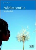 Adolescenti e beatitudini