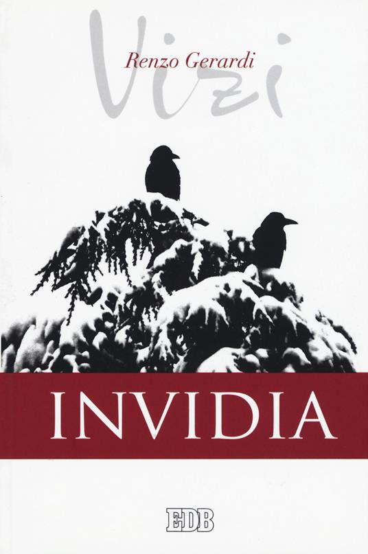 Invidia. I vizi - Renzo Gerardi - copertina