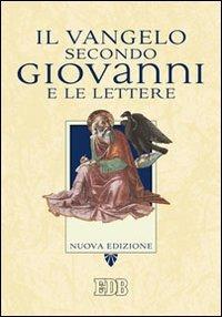 Il Vangelo secondo Giovanni e le Lettere - copertina