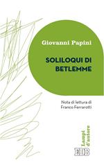 Soliloqui di Betlemme