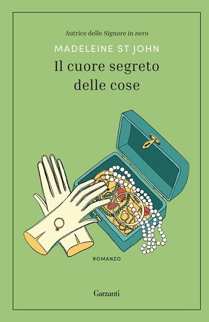 Il cuore segreto delle cose - Madeleine St John,Maria Giulia Castagnone - ebook