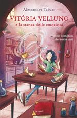 Vitória Velluno e la stanza delle emozioni