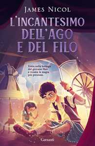 Libro L'incantesimo dell'ago e del filo James Nicol