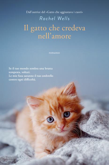 Il gatto che credeva nell'amore - Rachel Wells - copertina