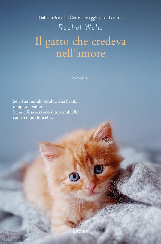 Il gatto che credeva nell'amore - Rachel Wells - copertina