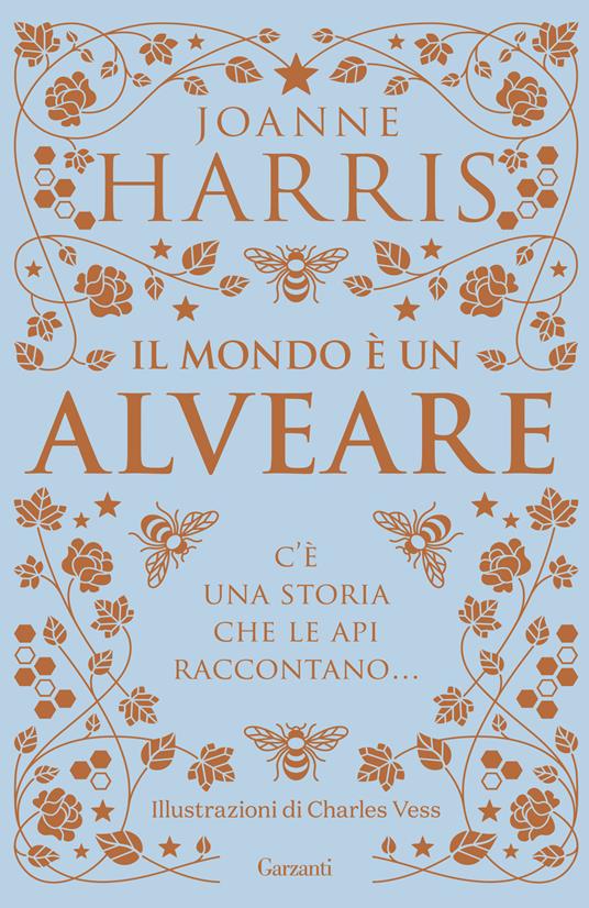 Il mondo è un alveare - Joanne Harris - copertina