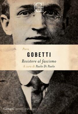 Resistere al fascismo - Piero Gobetti - copertina