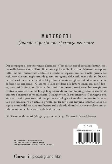 Quando si porta una speranza nel cuore. Lettere alla moglie - Giacomo Matteotti - 2