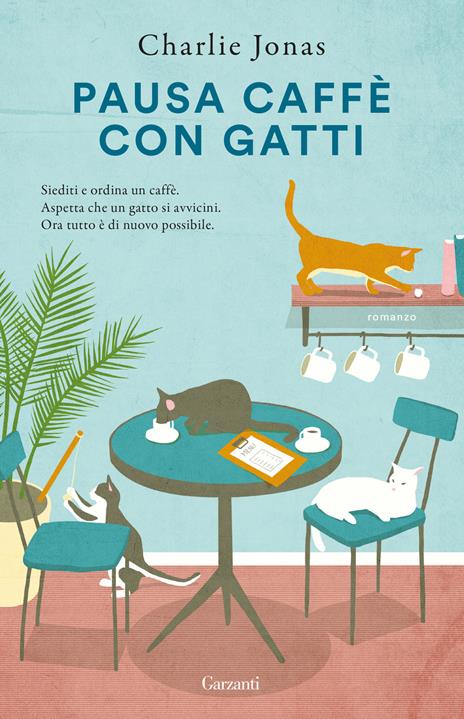 Pausa caffè con gatti - Charlie Jonas - copertina