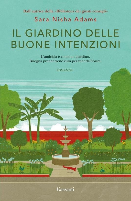 Il giardino delle buone intenzioni - Sara Nisha Adams,Claudia Marseguerra - ebook