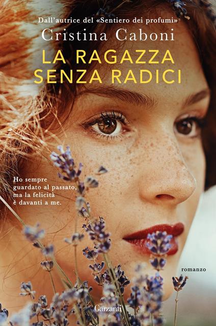 La ragazza senza radici - Cristina Caboni - ebook