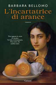 Libro L'incartatrice di arance Barbara Bellomo