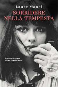 Libro Sorridere nella tempesta Laure Manel