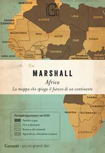 Libro Africa. La mappa che spiega il futuro di un continente Tim Marshall