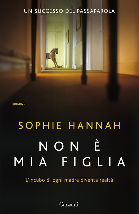 Non è mia figlia - Sophie Hannah,Sara Lauzi - ebook