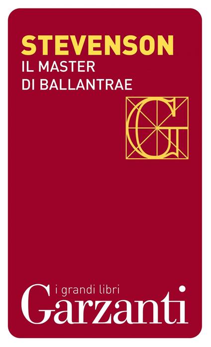 Il master di Ballantrae - Robert Louis Stevenson,Giovanni Baldi - ebook