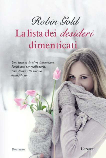 La lista dei desideri dimenticati - Robin Gold,Alba Mantovani - ebook