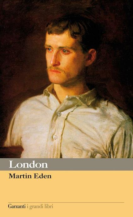 Martin Eden - Jack London,Giovanni Baldi - ebook