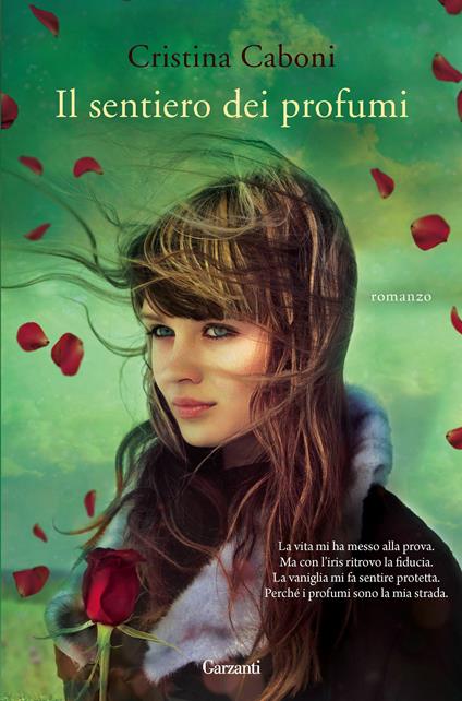 Il sentiero dei profumi - Cristina Caboni - ebook