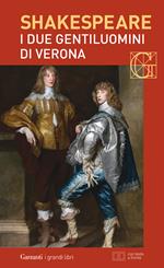 I due gentiluomini di Verona. Testo inglese a fronte