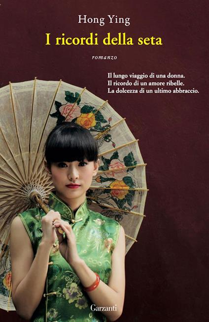 I ricordi della seta - Ying Hong,Sabrina Merolla,Ylenia Rosati - ebook