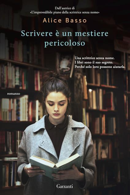 Scrivere è un mestiere pericoloso - Alice Basso - ebook