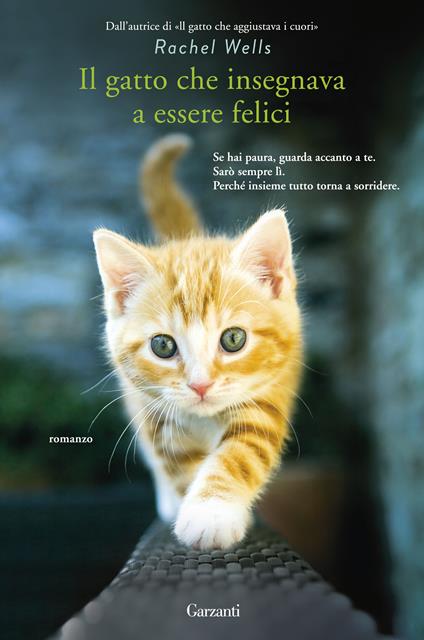 Il gatto che insegnava a essere felici - Rachel Wells,Sara Caraffini - ebook