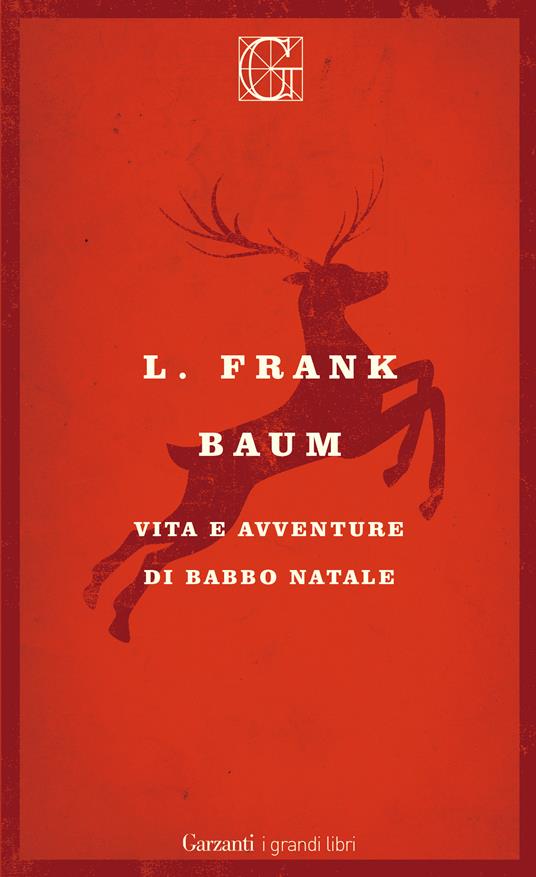 Vita e avventure di Babbo Natale - L. Frank Baum,Giuseppe Maugeri - ebook