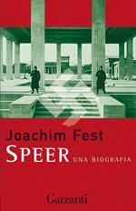 Speer. Una biografia