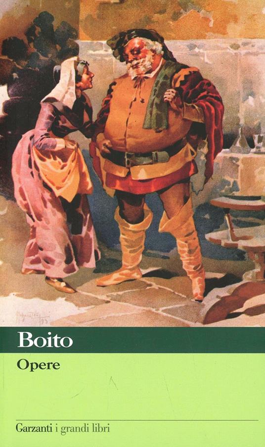 Opere - Arrigo Boito - copertina