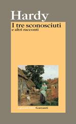 I tre sconosciuti e altri racconti