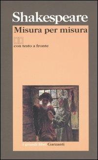 Misura per misura. Testo inglese a fronte - William Shakespeare - copertina