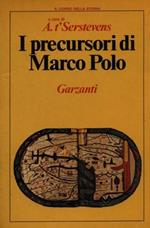 I precursori di Marco Polo