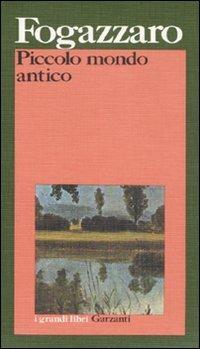 Piccolo mondo antico - Antonio Fogazzaro - copertina