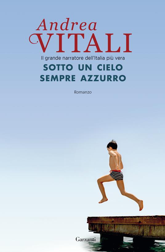 Sotto un cielo sempre azzurro - Andrea Vitali - copertina