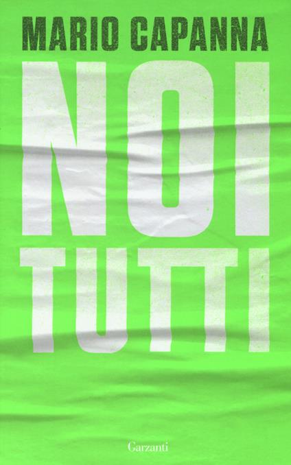 Noi tutti - Mario Capanna - copertina